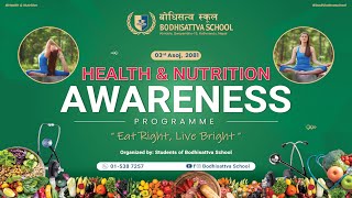 Health and Nutrition Awareness Program 2081 bodhisattvaschool education health nutrition [upl. by Jestude843]