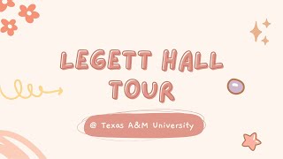 Legett Hall Texas AampM University Dorm Tour [upl. by Ronoel]