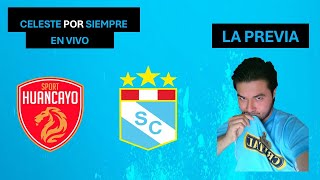 PREVIA SPORT HUANCAYO VS SPORTING CRISTAL [upl. by Adriaens428]