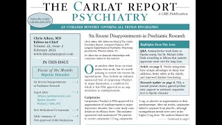 The Carlat Psychiatry Report February 2024 [upl. by Letnahc]