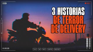 3 historias de terror de delivery  Relatos de Internet 🌎 [upl. by Savdeep]