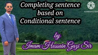 Completing sentence based on conditional1 [upl. by Georas]