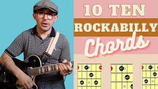 Learn 10 Rockabilly Guitar Chords in 10 Minutes with Free Charts [upl. by Gambrell]