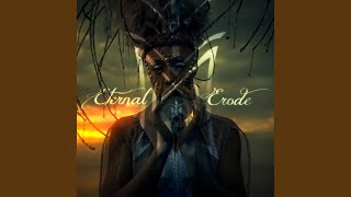 Eternal Erode [upl. by Salba]