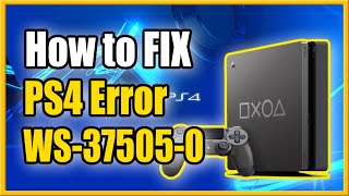 How to FIX PS4 Error Code WS375050 Cant Connect to Server [upl. by Eeliah]