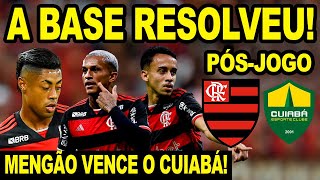 A BASE RESOLVE FLAMENGO VENCE CUIABÁ COM 2 GOLS DE CRIA PÓS JOGO DO MENGÃO X CUIABÁ ARENA PANTANAL [upl. by Crofoot]