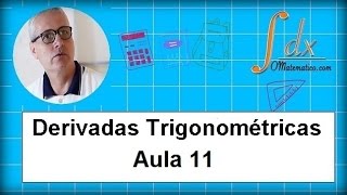 Grings  Derivadas trigonométricas  Aula 11 [upl. by Ecydnak]