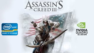 Assassins Creed III  i73740QM x nVidia Quadro K1000M [upl. by Mur]