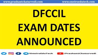 DFCCIL Exam Dates 2023 DFCCIL Exam Date  Exam Preparation Tips  Exam Preparation Strategy [upl. by Luciana]