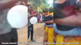 2024 Vinayaka chaturthi festival video in 2024 reddyvaripalli village Gattu b kothakota AP [upl. by Filler]