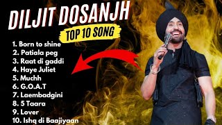 Diljit Dosanjh All Songs  Diljit Dosanjh New songs 2024  diljitdosanjh all song trending songs [upl. by Isoais]