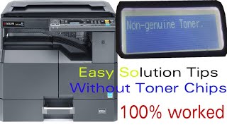 How to solve quotNon Genuine Toner quot message in kyocera taskalfa 18002010 multifunction printer [upl. by Aurthur]