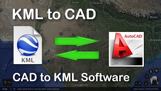 KML to CAD amp AutoCAD Drawing to Google Earth KML [upl. by Ahsyat]