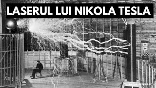 A construit Nikola Tesla un laser capabil sa schimbe lumea [upl. by Candi]