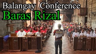 BALANGAY CONFERENCE 2025  BARAS RIZAL Balangay MBBN  NAZARENO 2025 [upl. by Caprice70]