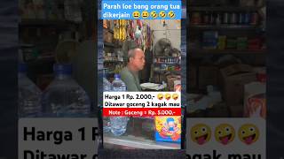 2000 satu goceng dua kagak mau heheeeefunnyvideo [upl. by Einiar]