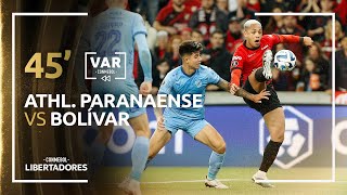 CONMEBOL LIBERTADORES  REVISIÓN VAR  ATHLETICOPR VS BOLÍVAR 45 [upl. by Atsyrc]