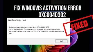 Windows activation error 0xc004d302 in Windows 11  10 noncore edition FIXED [upl. by Boru]