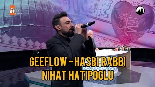 Nihat Hatipoğlu Dinî Rap Geeflow  Hasbi Rabbi 2022 [upl. by Ialokin]