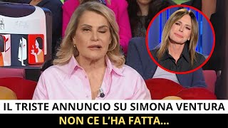 SIMONA VENTURA E LA DIFFICILE RIVELAZIONE DOPO LA PARALISI FACCIALE quotPURTROPPO DEVOquot [upl. by Celie676]