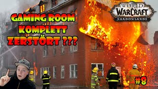 GAMING ROOM komplett ZERSTÖRT😨 Real Life Story Let´s Play WoW Shadowlands 8 German  Deutsch [upl. by Kopp394]