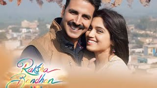 Raksha Bandhan movie 2024 Full HD Movie in Hindi Explanation  Akshay Kumar  facts and details [upl. by Llekcm]