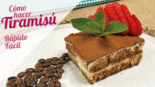 TIRAMISU CASERO FACIL Y RAPIDO  La mejor receta sin horno [upl. by Harifaz]