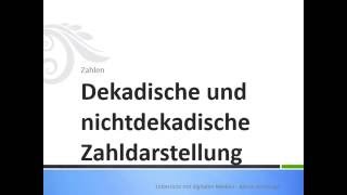 Dekadische und nichtdekadische Zahldarstellung [upl. by Selinski]