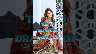 Top 10 Dramas Of Sajal Ali 💥🥰 shortvideo shorts pakistanidrama top5 [upl. by Cora932]