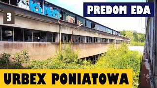 URBEX PREDOMEDA stara PRLowska fabryka AGD Część 3 Poniatowa Lato 2023 [upl. by Ilatfan]