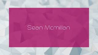 Sean Mcmillan  appearance [upl. by Ordisi247]