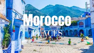 Top 10 Best places to visit in Morocco 🇲🇦 Travel Video [upl. by Dusty]