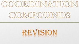 COORDINATION COMPOUNDS [upl. by Blessington]