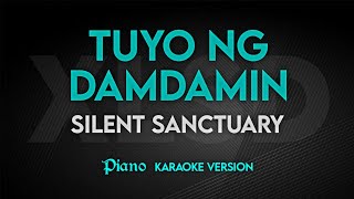 TUYO NG DAMDAMIN  Silent Sanctuary  Karaoke Version  Platinum Piano XL SD [upl. by Ytsud]