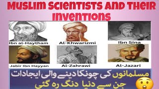 Muslim Scientists and their InventionsFamous inventors and their Inventions education knowledge [upl. by Sema494]