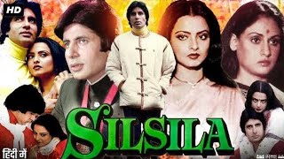 Silsila 1981 Full Movie in Hindi  Amitabh Bachchan  Jaya Bachchan  Rekha  Movie Review amp facts [upl. by Altheta680]