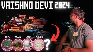 Vaishno Devi Vlog  Vaishno Devi Yatra 2024  Detail Information video For Vaishno Devi Yatra [upl. by Inahc]