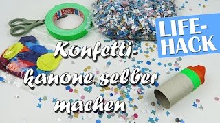 Konfettikanone selber machen  Karneval Lifehack [upl. by Aihsened805]