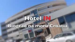 Hotel IN Biograd na moru Zadar [upl. by Greggs]