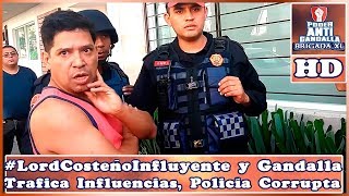 LordCosteño Gandalla Trafica con Influencias y la Policía Corrupta lo Permite [upl. by Selimah285]