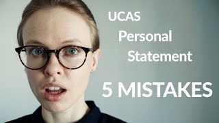 UCAS Personal Statement Don’t make these 5 MISTAKES especially for international students [upl. by Anuaf]