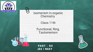 Isomerism in Organic Chemistry Class 11th Part 04 JEE NEET sfapatna6822 [upl. by Nylek]