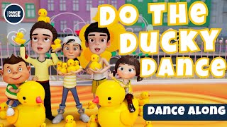 Do The Ducky Dance  Dance Along Song for Kids Preschoolers and Toddlers  Dance Vance [upl. by Joost]