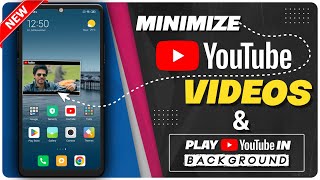 Youtube Video Minimize Kaise Kare  Play Youtube In Background [upl. by Romonda]