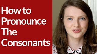 How to Pronounce CONSONANT SOUNDS in BRITISH ENGLISH [upl. by Anirdnajela]