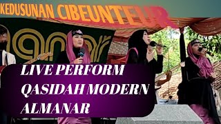 QASIDAH MODERN  LIVE  QASIDAH ALMANAR  ALLAHUAKBAR  LIVE CIBEUNTEUR TASIKMALAYA [upl. by Friedlander]