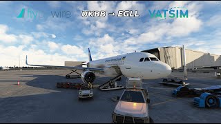 VATSIM Flight ┃Kiev To Heathrow ┃FBW A320 ┃Ukraine International [upl. by Nalla]