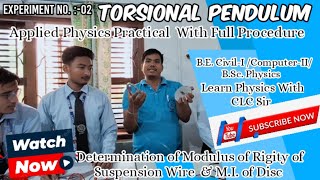 Experiment No 02 Torsional Pendulum  Modulus of Rigidity of Suspennsion wire amp MI of Disc [upl. by Esinet]