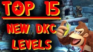 Top 15 New Donkey Kong Country Levels [upl. by Mcnalley138]