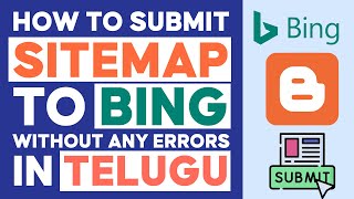 How To Submit Blogger Sitemap In Bing Webmaster Tools In Telugu  Submit Blogger Sitemap In Bing [upl. by Lleuqram667]